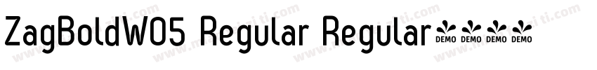 ZagBoldW05 Regular Regular字体转换
